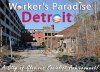 Detroit glorious socialist achievement.jpg